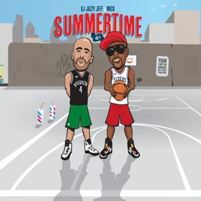 Summertime Vol. 4 Mixtape 专辑 DJ Jazzy Jeff