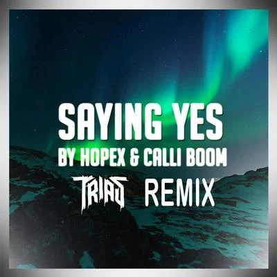 Saying Yes (Trias Remix) 专辑 Trias