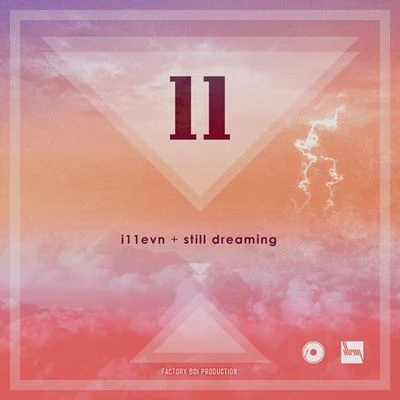 Still Dreaming 专辑 i11evn/Kidoh/Supreme Boi/Rock Bottom