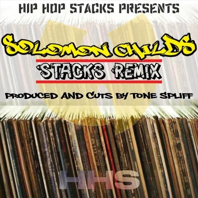 Stacks (Remix) 專輯 Solomon Childs/Dom Pachino/Bad Azz/Ras Kass/Shyheim