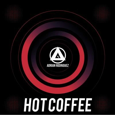 Hot Coffee 專輯 Adrian Rodriguez/Víctor Magan