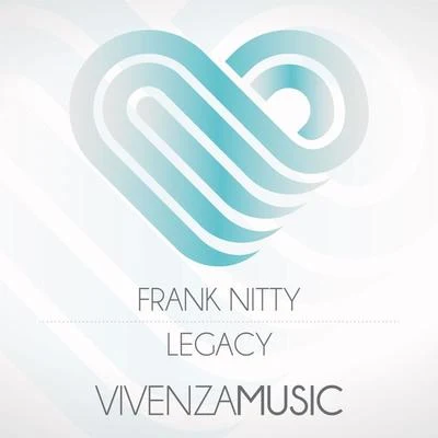 Legacy 专辑 Frank Nitty