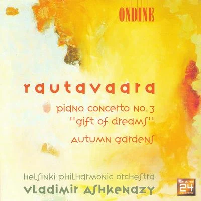 Rautavaara: Piano Concerto No. 3, Autumn Gardens 專輯 Helsinki Philharmonic Orchestra