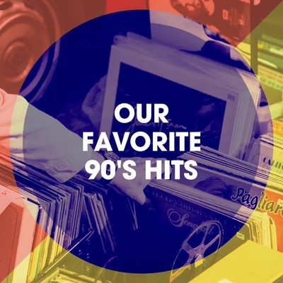 Our Favorite 90s Hits 專輯 90er Tanzparty