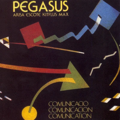 ComunicacióComunicaciónComunication 专辑 Pegasus/diMaro