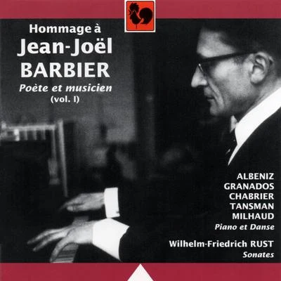 Hommage à Jean-Joël Barbier, poète et musicien, Vol. 1 专辑 Isaac Albéniz