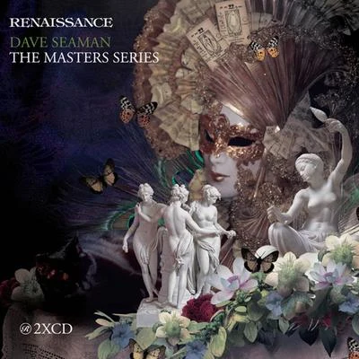 Dave Seaman Renaissance: Dave seaman - the masters series PT.10