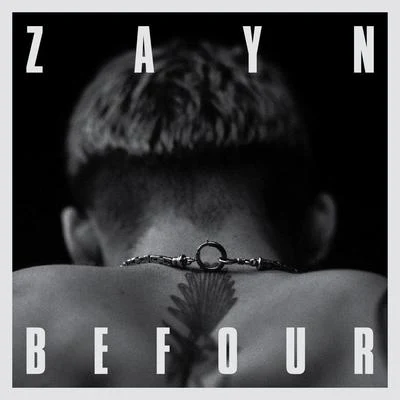 BeFoUr 专辑 ZAYN/Ingrid Michaelson