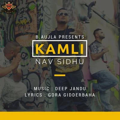 Kamli 专辑 Tigerstyle/Nav Sidhu