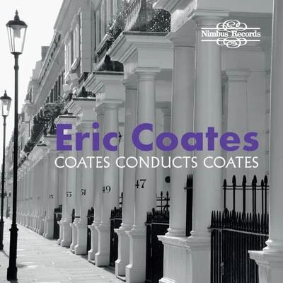 London Philharmonic Promenade OrchestraEric Coates The Best Of The Definitive Eric Coates