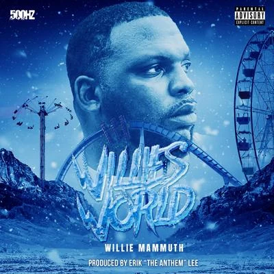 Willie&#x27;s World 专辑 Roc C/Willie Mammuth