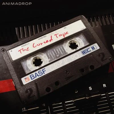 The Cursed Tape 专辑 Animadrop/Chenda