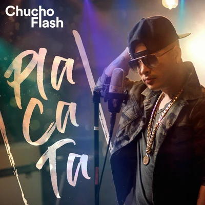 Placata 专辑 Chucho Flash/Mario Hart