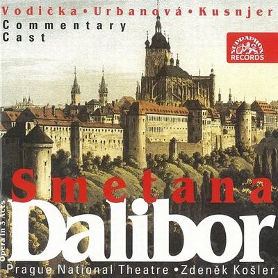 Smetana: Dalibor 專輯 Hye Jin Kim/Jan Širc/Sinfonietta Praha/Pavel Kühn/Ivan Kusnjer