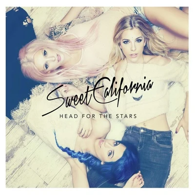 Head For the Stars 專輯 Axel Muñiz/Sweet California