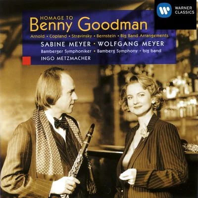 Homage to Benny Goodman 专辑 Sabine Meyer