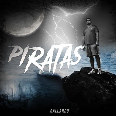 Piratas 专辑 Gallardo/Shoda Monkas