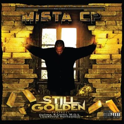 Still Golden 專輯 Mista Cp