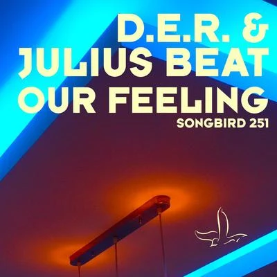 Our Feeling 專輯 Julius Beat/Madstring