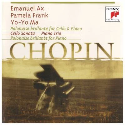 Yo-Yo Ma/Emanuel Ax Chopin: Chamber Music ((Remastered))