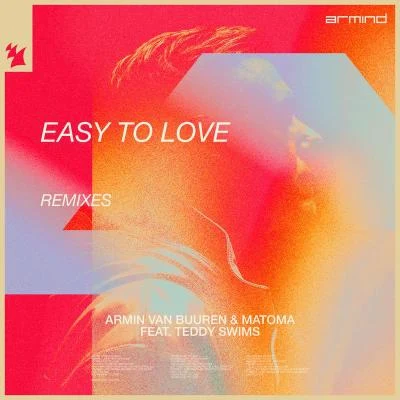 Easy To Love (Remixes) 專輯 Petey/Matoma/Wilder Woods/Petey Martin