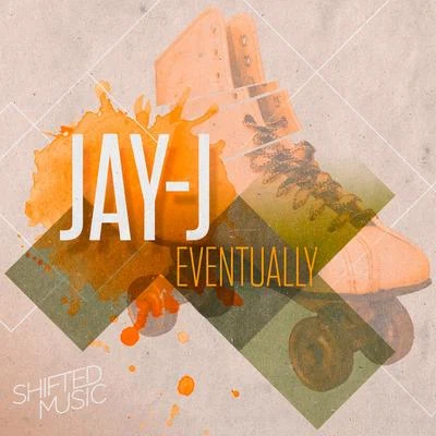 Eventually 專輯 Jay-J