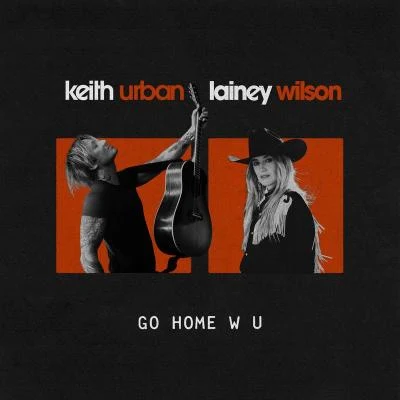 GO HOME W U 專輯 Keith Urban/Breland