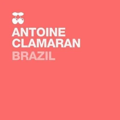 Brazil 专辑 Antoine Clamaran/Nacho Chapado