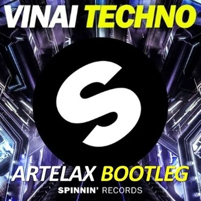 Techno (Artelax Bootleg) 专辑 Artelax