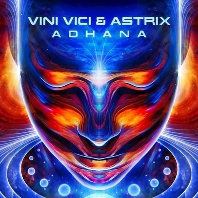 Adhana 專輯 Vini Vici