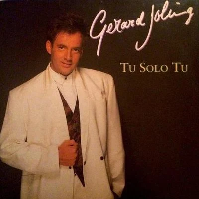 Tu Solo Tu 專輯 Gerard Joling/Lange Frans/Diego Holzken/Wesley Ponsen/Mike Kanders