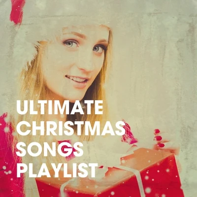 Ultimate Christmas Songs Playlist 專輯 Dj Christmas/Christmas Party Dj/Classical Christmas Music