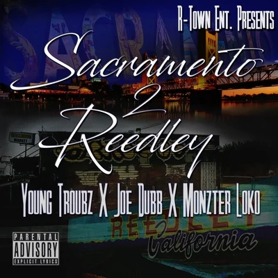 Sacramento 2 Reedley 專輯 Lazie Locz/Nasty Nano/Joe Dubb