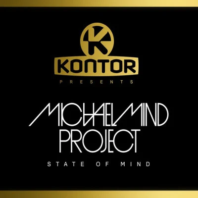 Kontor Presents Michael Mind Project - State of Mind (Deluxe Version) 专辑 Michael Mind Project