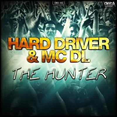 The Hunter 專輯 Hard Driver/Wildstylez