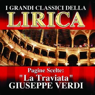 Giuseppe Verdi : La Traviata, Pagine scelte 專輯 Orchestra Sinfonica e Coro di Milano della Radiotelevisione Italiana