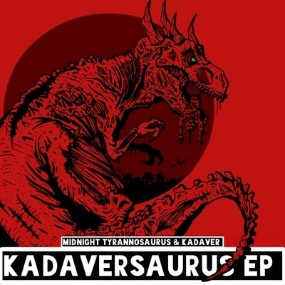 Kadaversaurus EP 專輯 Kadaver