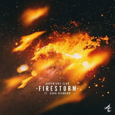 Firestorm 专辑 Adventure Club