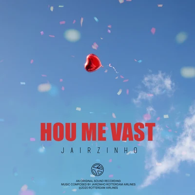 Hou Me Vast 專輯 Jairzinho