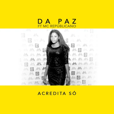 Acredita Só 專輯 Baviera/da Paz