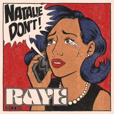 Natalie Don’t 專輯 Raye