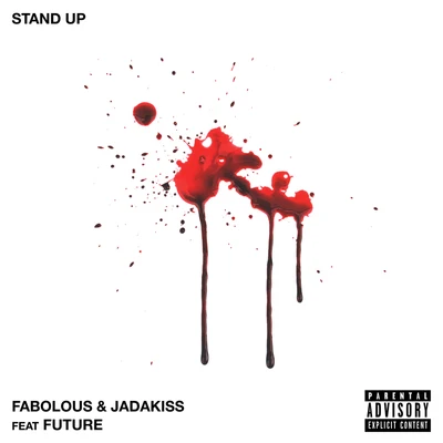 Stand Up 專輯 Future/Gucci Mane/Hyde/K.E. On The Track/Scotty Drippin