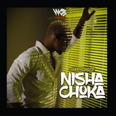 Nisha Choka 專輯 Eddy Kenzo/Harmonize