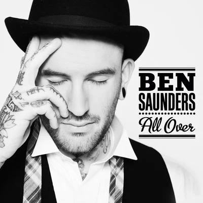 All Over 专辑 Ben Saunders