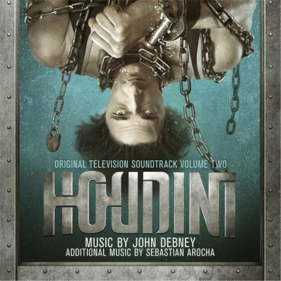 Houdini, Vol. 2 (Original Television Soundtrack) 专辑 John Debney