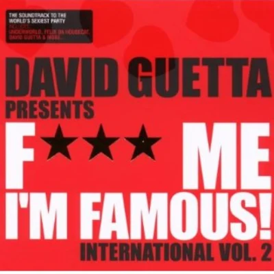 Fuck Me Im Famous – International, Vol. 2: Ibiza Mix 08 專輯 David Guetta/Virani