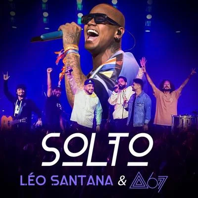 Solto (Ao Vivo Em São Paulo2019) 专辑 Leo Santana/MC Kevinho