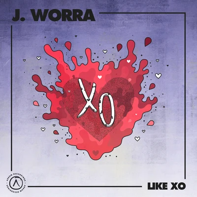 J. WorraKaleena Zanders Like XO