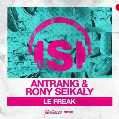 Le Freak 專輯 Antranig