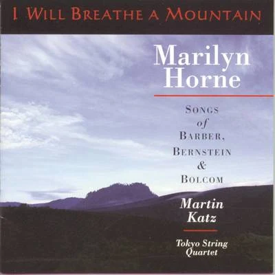 I Will Breathe A Mountain 专辑 Marilyn Horne